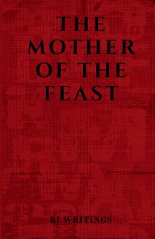 The Mother of the Feast