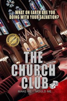 THE CHURCH CLUB: mold me make me