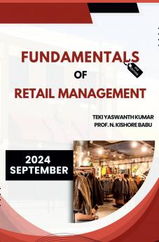 FUNDAMENTALS OF RETAIL MANAGEMENT: SECOND EDITION