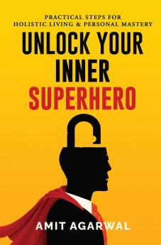 Unlock Your Inner Superhero