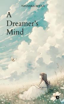 A Dreamer’s Mind