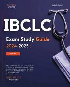 IBCLC Study Guide 2024-2025