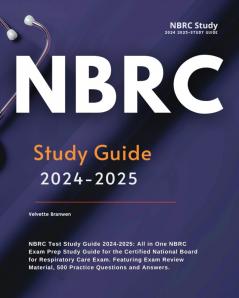 NBRC Study Guide 2024-2025