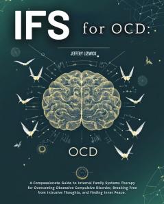 Ifs for Ocd