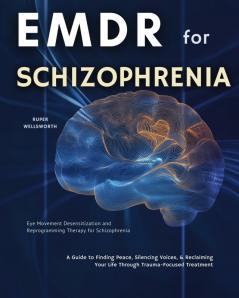 EMDR for Schizophrenia