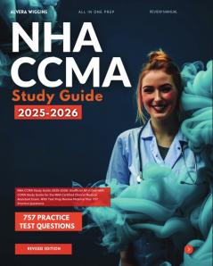 NHA CCMA Study Guide 2025-2026
