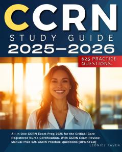 CCRN Study Guide 2025-2026