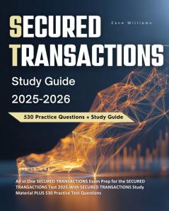 Secured Transactions Study Guide 2025-2026