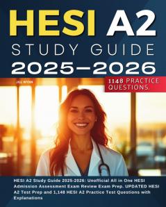HESI A2 Study Guide 2025-2026
