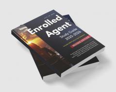 Enrolled Agent Study Guide 2025-2026