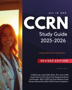 CCRN Study Guide 2025-2026