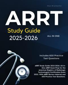 ARRT Study Guide 2025-2026