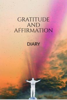 GRATITUDE AND AFFIRMATION DIARY: KRSS