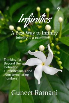 Infinitics: A Best Way to Infinity