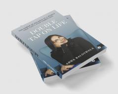 Double Tap on Life: The Power of Balance in a World that Can't Stop Competing