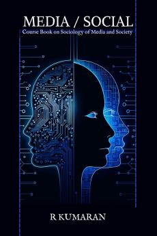 Media Social: Sociology of Media and Society