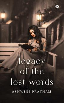 LEGACY OF THE LOST WORDS