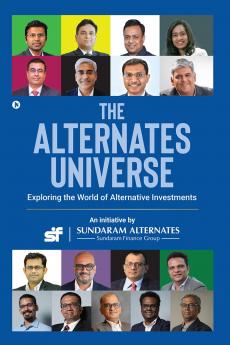 The Alternates Universe: Exploring the World of Alternative Investments