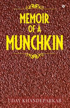 Memoir of a Munchkin