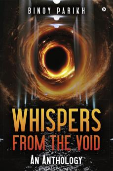 Whispers from the Void: An Anthology