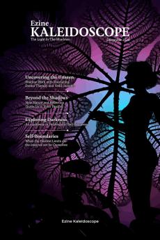 Ezine Kaleidoscope December 2024: The Light in the Shadows