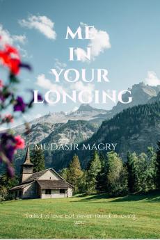 Me In Your Longing