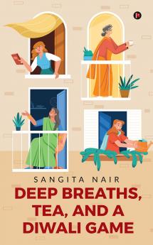 Deep breaths tea and a Diwali game