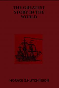The greatest story in the world Period III (of 3): The development of the modern world