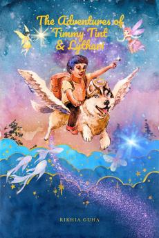 The Adventures of Timmy Tint &amp; Lythari