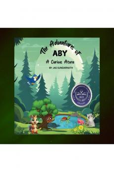The Adventures of Aby A Curious Acorn