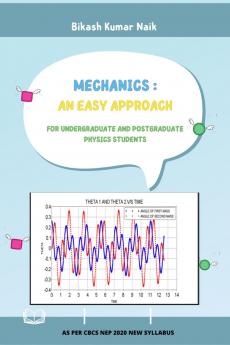 Mechanics: An Easy Approach