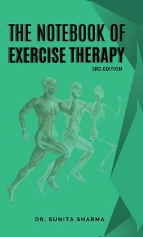 The Note Book of Exercise Therapy