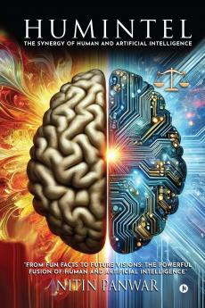 HumIntel: The Synergy of Human and Artificial Intelligence