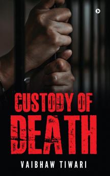 Custody of Death