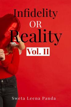 Infidelity or Reality (Vol. II): Bridging the Gap