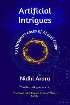 Artificial Intrigues: Ten Short Stories of AI and crime