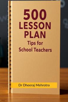 500 Lesson Plan Tips for School Teachers