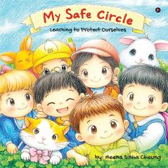 My Safe Circle: Learning to Protect Ourselves