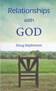 Relationships with God