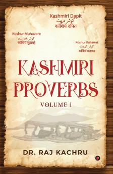 Kashmiri Proverbs: Volume 1