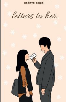 Letters To Her