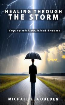 Healing Through the Storm