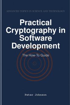 Practical Cryptography in Software Development
