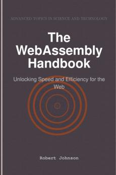 The WebAssembly Handbook