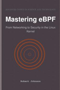 Mastering eBPF