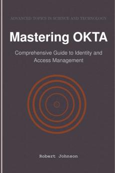 Mastering OKTA