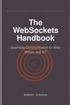 The WebSockets Handbook