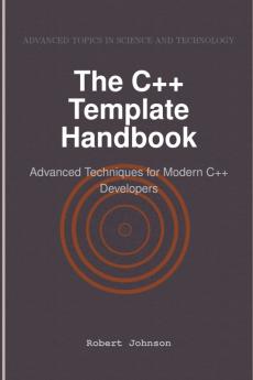 The C++ Template Handbook