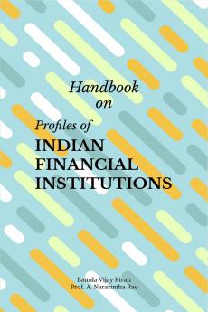 Handbook on Profiles of Indian Financial Institutions