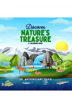 Discover  Nature's Treasure: A coloring book